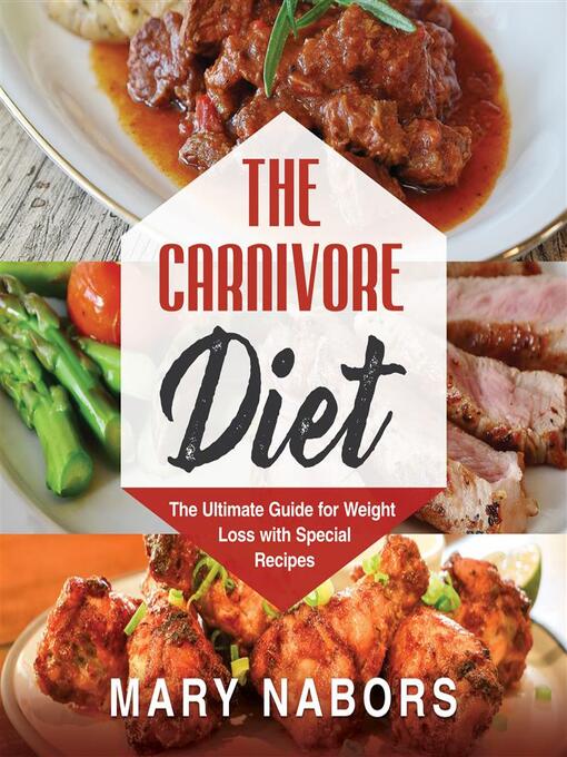 Title details for The Carnivore Diet by Nabors Mary - Available